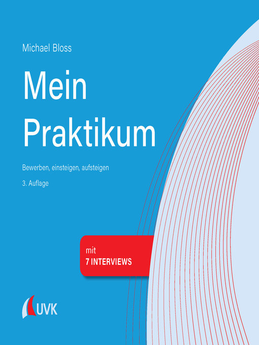 Title details for Mein Praktikum--bewerben, einsteigen, aufsteigen by Michael Bloss - Available
